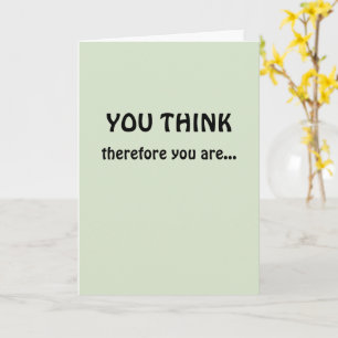 Full Professor Congratulations I Think Therefore Card