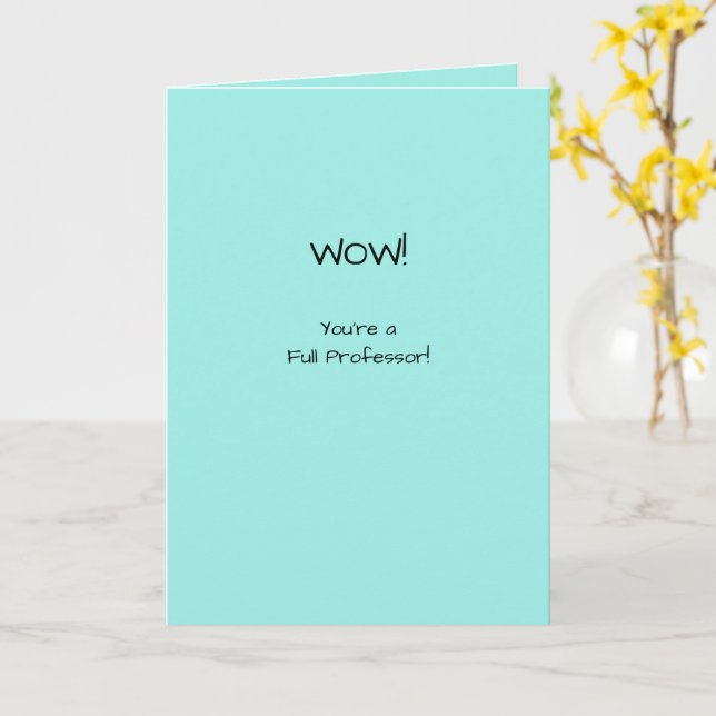 Full Professor Congratulations Promotion in Rank Card (Yellow Flower)