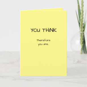 Full Professor Congratulations You Think Therefore Card