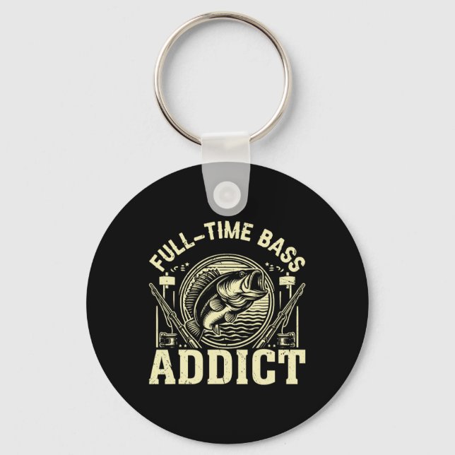 Full Time Byss Addict Byss Fishing  Keychain (Front)