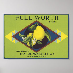Full Worth Lemon Fruit Crate Label Poster