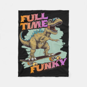 Fulltime Funky Funny Dinosaur Skateboarding  Fleece Blanket