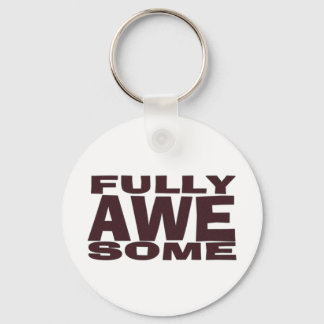 Fully Awesome Keychain