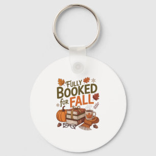 Fully Booked For Fall Books Pumpkin Autumn Thanksg Keychain