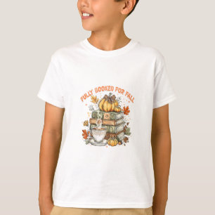 Fully Booked For Fall Books Pumpkin Autumn Thanksg T-Shirt