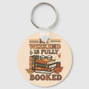 Fully booked weekend design keychain