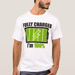 FULLY_CHARGED_BATTERY T-Shirt