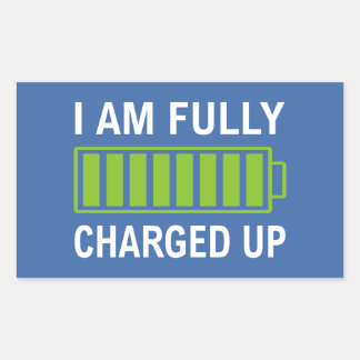 Fully Charged Sticker