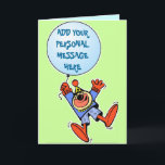 FULLY CUSTOMIZABLE PERSONAL GREETING CARDS<br><div class="desc">FULLY CUSTOMIZABLE PERSONAL GREETING CARDS - CHILDREN'S BIRTHDAY PERSONALIZED CARDS - SPECIAL OCCASIONS - ADD YOUR OWN MESSAGE AND NAME OF BIRTHDAY BOY OR GIRL - PERSONALIZE INSIDE THE FLAP - DRAG & CUSTOMIZE - FUNNY CLOWNS - CUTE CARDS - BEST CARDS - GIFTS These fully customizable birthday greeting cards...</div>