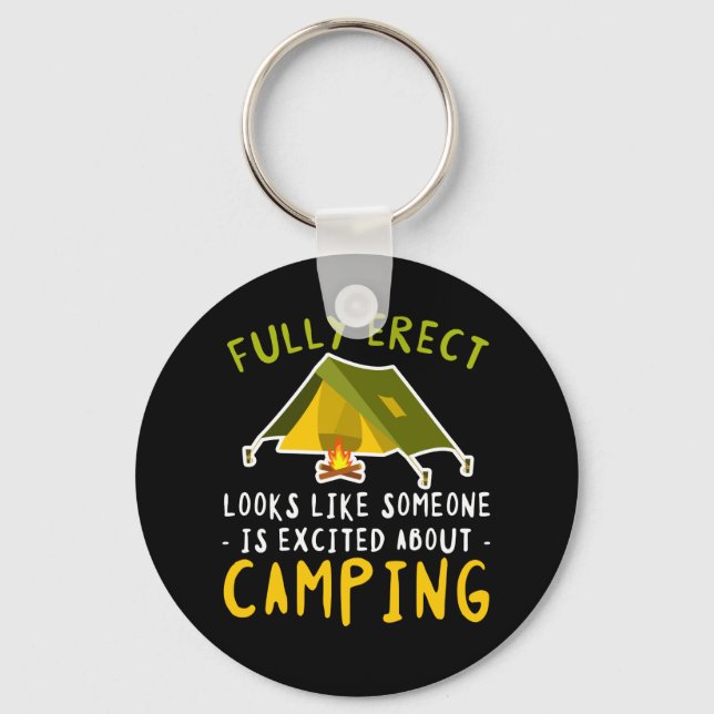 Fully Erect Excited Tent Camping Lover Keychain (Front)