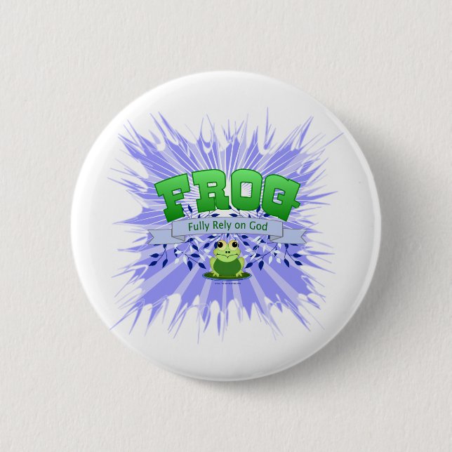 Fully Rely on God 2 Inch Round Button (Front)