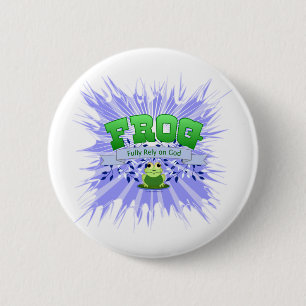 Fully Rely on God 2 Inch Round Button
