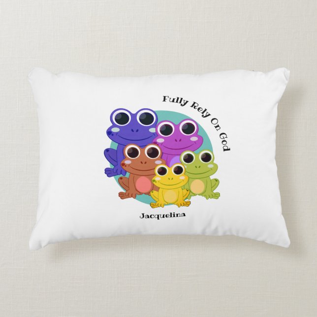 FULLY RELY ON GOD Colourful Personalized FROG Accent Pillow (Front)