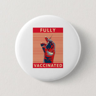 Fully Vaccinated 2 Inch Round Button