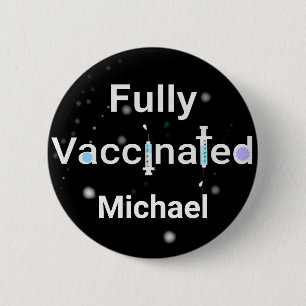 Fully Vaccinated 2 Inch Round Button
