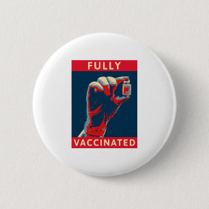 Fully Vaccinated 2 Inch Round Button