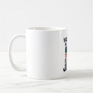Fully Vaccinated by the Blood of Jesus Patriotic S Coffee Mug