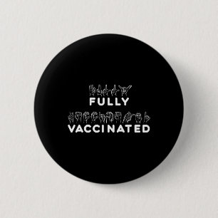 Fully Vaccinated Hand Sign Language 2 Inch Round Button