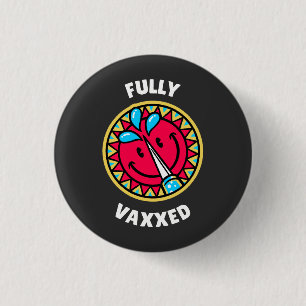 Fully Vaxed  1 Inch Round Button
