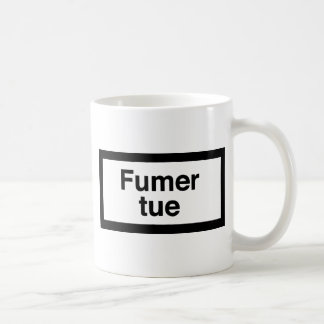 Fumer tue coffee mug