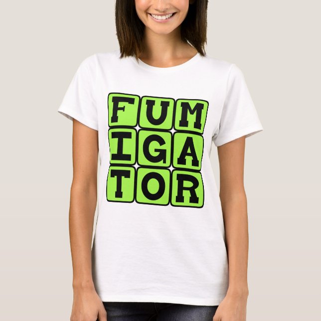 Fumigator, Bug Zapper T-Shirt (Front)