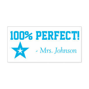Fun "100% PERFECT!" + Teacher's Name Rubber Stamp