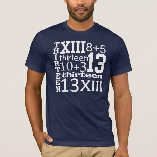 Fun 13 GRAPHIC 13th Birthday TEE (Front)