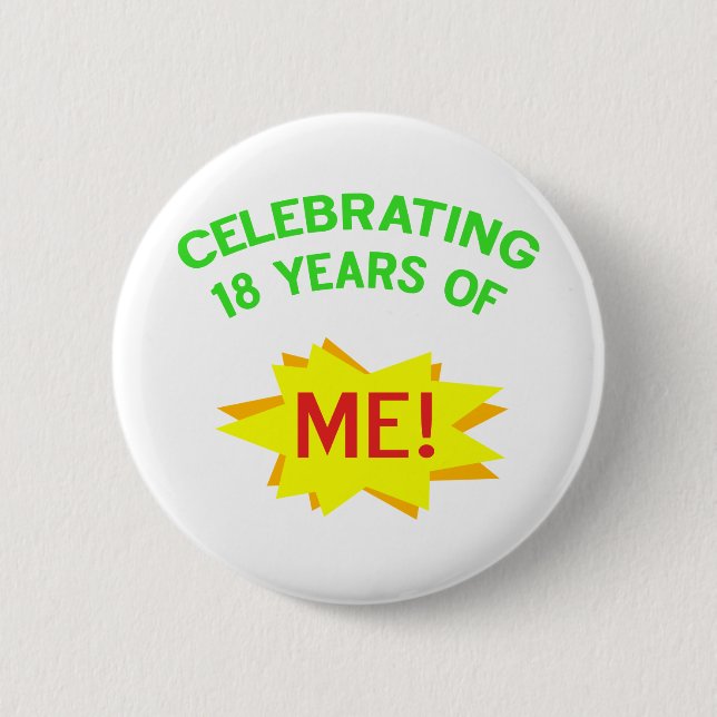 Fun 18th Birthday Gift Idea 2 Inch Round Button (Front)