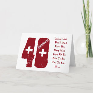 Fun, 40th birthday for brother, red and white text card