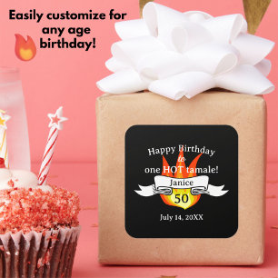 Fun 50th Birthday "Hot Tamale" Sassy Personalized Square Sticker