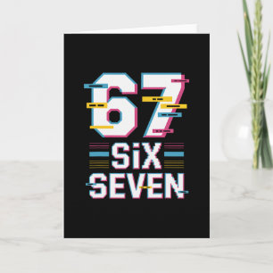 Fun 6 7 Six Seven Meme  Card