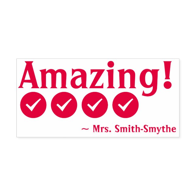 Fun "Amazing!" Teaching Assistant Rubber Stamp (Design)