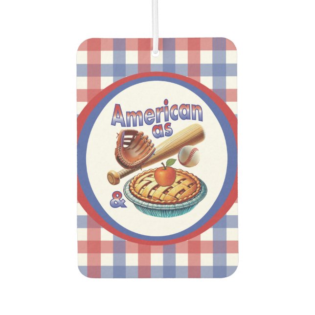 Fun American as Baseball & Apple Pie  Air Freshener (Front)