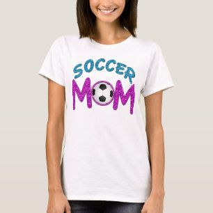 Fun and Bold Soccer Mom T Shirts