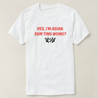 Fun and Catchy "Sum Ting Wong" T-Shirt