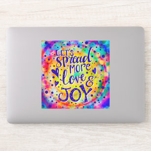 Fun and Cheerful Spread More Love and Joy