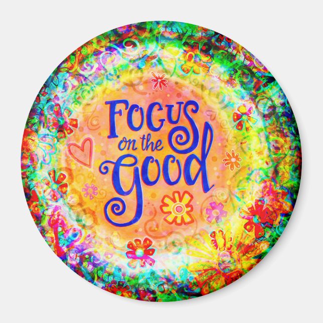 Fun and Colourful Focus on the Good Magnet (Front)