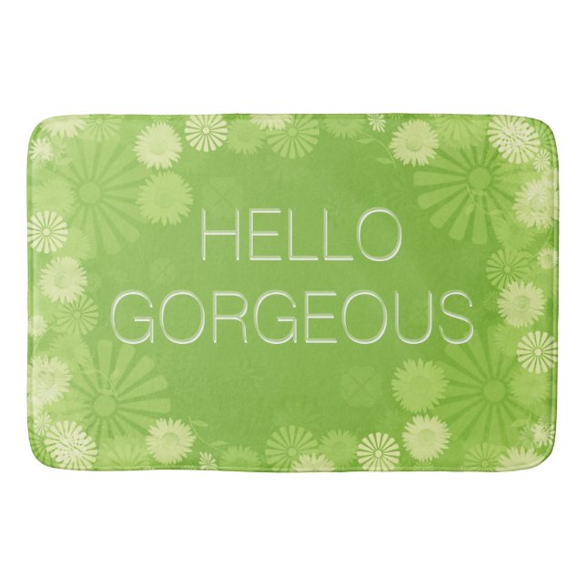 Fun and Cute Hello Gorgeous Spring Flowers Bath Mat (Front)