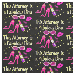 FUN AND FABULOUS ATTORNEY DIVA DESIGN FABRIC