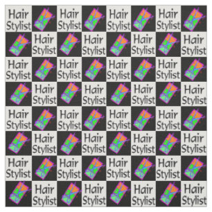 FUN AND FABULOUS HAIR STYLIST FABRIC
