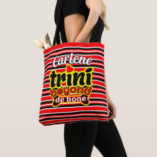 Fun and Funny Trini Beyond De Bone Tote Bag