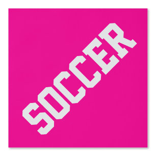 Fun Athletic Slant White SOCCER Text On Hot Pink Wallpaper