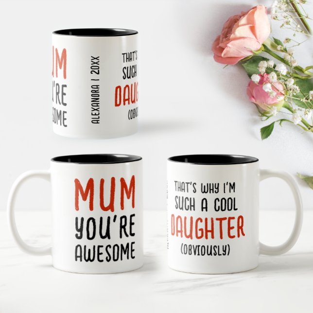 Fun Awesome Mother's Day Daughter Bold Typography Two-Tone Coffee Mug (Creator Uploaded)