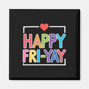 Fun Back To School Collection Happy Fri-yay Funny Magnet