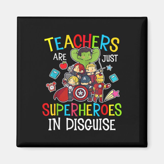 Fun Back to School Teachers Are Superheroes Gifts  Magnet (Front)
