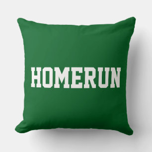 Fun Baseball HOMERUN White Text On Forest Green Throw Pillow