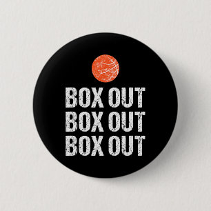 Fun Basketball Coach Box Out Quote Grunge Graphic 2 Inch Round Button
