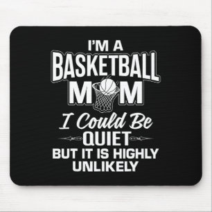 Fun Basketball Mom Merch - Unique Cute Moms Design Mouse Pad