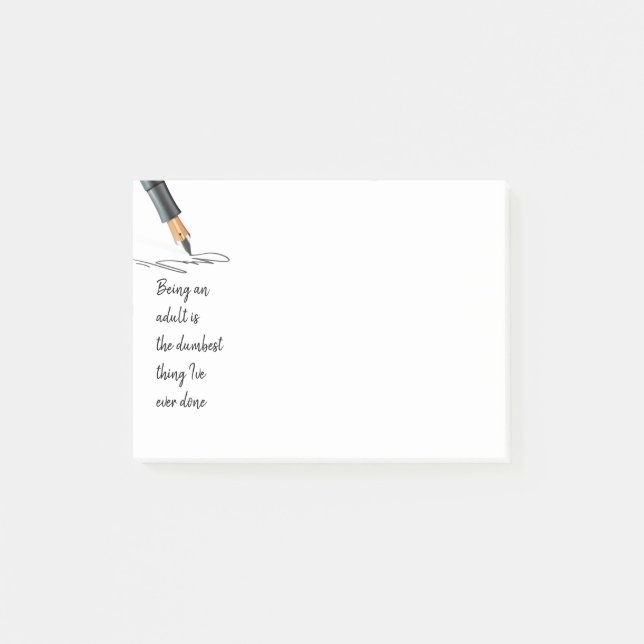 Fun Being an Adult Dumbest Thing Ever Did Quote Post-it Notes (Front)