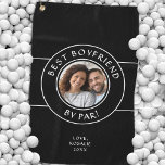 Fun Best Boyfriend By Par Photo Modern Black White Golf Towel<br><div class="desc">Searching for the perfect gift for your golf-loving boyfriend? Our personalized golf towel is the ideal choice to bring a smile to his face every time he hits the green. This charming design showcases your photo and custom text, ensuring his golfing accessory is both unique and heartfelt. The towel also...</div>